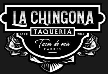 La Chingona Taqueria